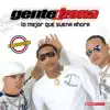 Lo Mejor Que Suena Ahora - Reggaeton album lyrics, reviews, download
