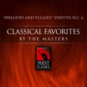 Bach: Preludes and Fugues & Partita No. 6 artwork