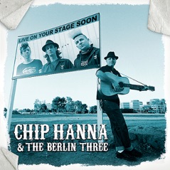 Chip Hanna & the Berlin Three