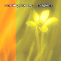 Anugama - Morning Breeze artwork