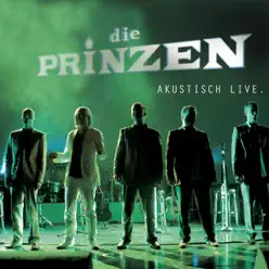 Akustisch Live - Die Prinzen