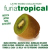 Furia Tropical