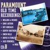 Paramount Old Time Recordings, CD B, 2006