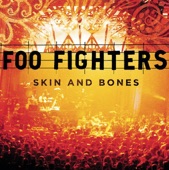 Foo Fighters - Skin And Bones (Live at the Pantages Theatre, Los Angeles, CA - August 2006)