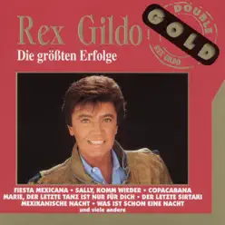 Die größten Erfolge - Rex Gildo