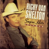 Ricky Van Shelton - Living Proof (Album Version)