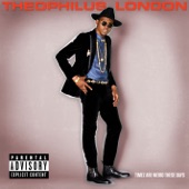 Theophilus London - Why Even Try (feat. Sara Quin)