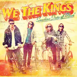 Sunshine State of Mind - We The Kings