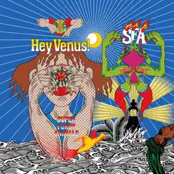 Hey Venus! (Expanded Edition) - Super Furry Animals