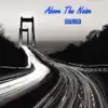 Above the Noise album lyrics, reviews, download