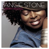 Angie Stone - I Wasn't Kidding (Radio Edit)