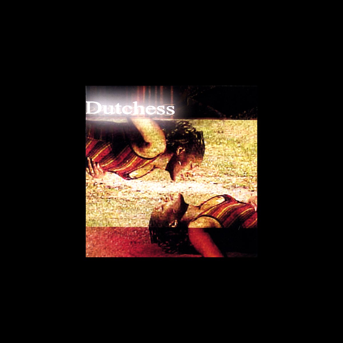‎Dutchess by Dutchess on Apple Music