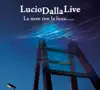 La Neve Con La Luna...... (Live) album lyrics, reviews, download