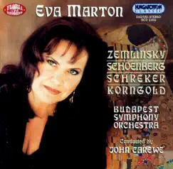 Worsk by Zemlinsky, Schoenberg, Korngold by Eva Marton, Budapest Symphony Orchestra & John Carewe album reviews, ratings, credits