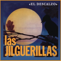 Las Jilguerillas - Saca las Maños