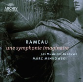 Rameau: Une Symphonie Imaginaire