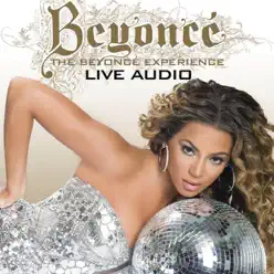 The Beyoncé Experience (Live) - Beyoncé