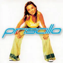 Priscilla - Priscilla