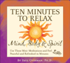10 Min to Relax: Mind Body & Spirit - Paul Overman