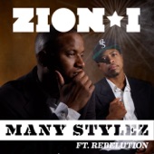 Zion I - Many Stylez Feat. Rebelution