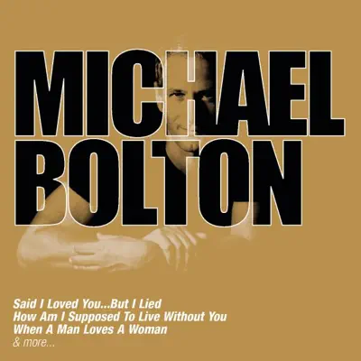 Collections: Michael Bolton - Michael Bolton