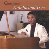 Chris Jasper - Only the Lord Can Do That