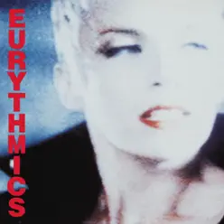 Be Yourself Tonight (Remastered) - Eurythmics