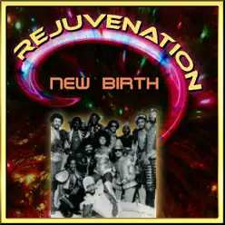 Rejuvenation - New Birth Rejuvenation - New Birth