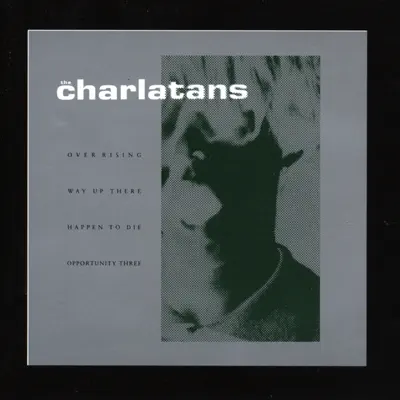 Over Rising - EP - The Charlatans