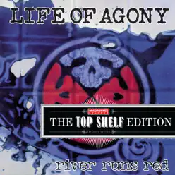 River Runs Red (Top Shelf Edition) - Life Of Agony