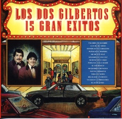 Los Dos Gilbertos - Palabra de Hombre