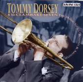Tommy Dorsey & His Clambake Seven - At the Codfish Ball