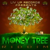 Money Tree Riddim