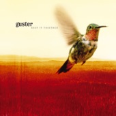 Guster - I Hope Tomorrow Is Like Today