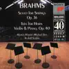 Brahms: Sextet, Op. 36 - Horn Trio, Op. 40 album lyrics, reviews, download