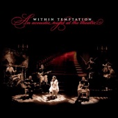 Within Temptation - Stand My Ground