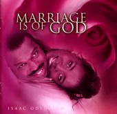 Marriage Is of God