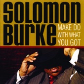 Solomon Burke - (10) Wealth Won't Save Your Soul
