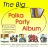 The Big Polka Party Album