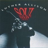 Luther Allison - Nobody But You