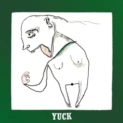 Yuck (Deluxe Version) - Yuck