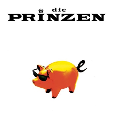 Schweine - Die Prinzen