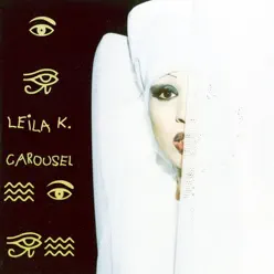 Carousel - Leila K