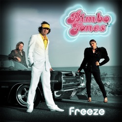 Bimbo Jones - Freeze (Bimbo Jones 2009 Radio Edit)