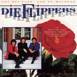 Liebe ist eine Rose - Die Flippers