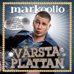 Värsta plattan - Markoolio Värsta plattan - Markoolio