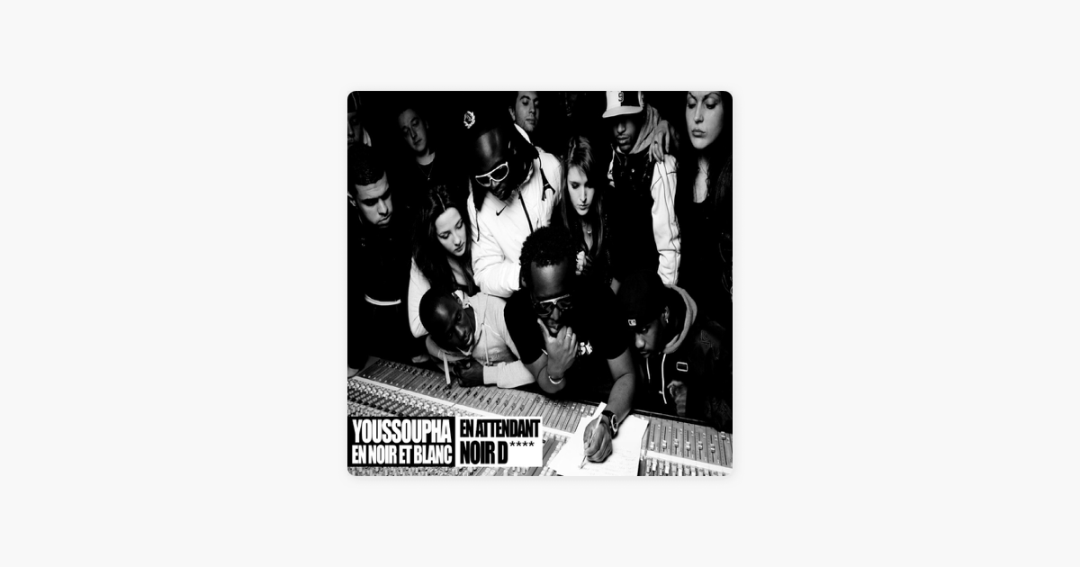 mixtape youssoupha en noir et blanc