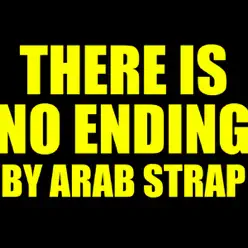 There Is No Ending - Single - Arab Strap