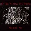 Midnight Will album lyrics, reviews, download