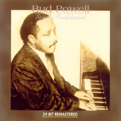 Strictly Confidential - Bud Powell Strictly Confidential - Bud Powell